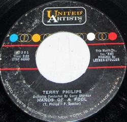ouvir online Terry Philips - Hands Of A FoolMy Foolish Ways