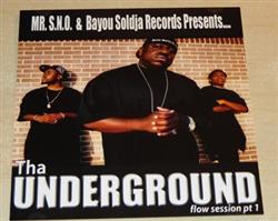 last ned album Mr SNO - Tha Underground Flow Session Pt 1