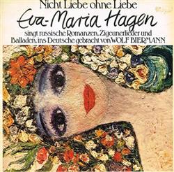 Album herunterladen EvaMaria Hagen - Nicht Liebe Ohne Liebe