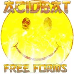 kuunnella verkossa Acidbat - Free Forms