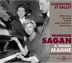 kuunnella verkossa Françoise Sagan, Michel Magne, Various - Chansons Et Ballet
