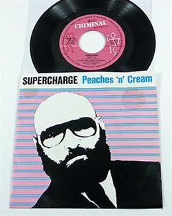 lyssna på nätet Supercharge - Peaches N Cream