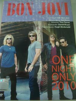 écouter en ligne Bon Jovi - One Night Only 2010