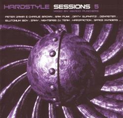 lytte på nettet Various - Hardstyle Sessions 5