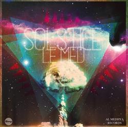 Download Le Med - Solstice