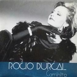 ouvir online Rocio Durcal - Caminito
