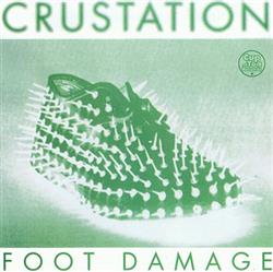 lataa albumi Crustation - Foot Damage