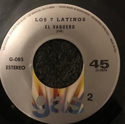 ascolta in linea Los Siete Latinos - La Mula De Mi Compadre El Vaquero