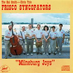 ouvir online The Hal SmithChris Tyle Frisco Syncopators - Milneburg Joys