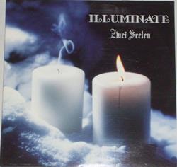 descargar álbum Illuminate - Zwei Seelen