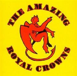 écouter en ligne The Amazing Royal Crowns - The Amazing Royal Crowns