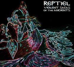 lytte på nettet REPTIEL - Violent Sagas Of The Ancients