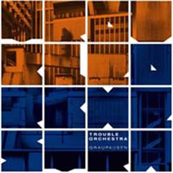 Album herunterladen Trouble Orchestra - Graupausen