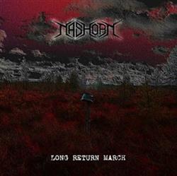 last ned album Nashorn - Long Return March