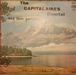escuchar en línea The Capitalaires Quartet - Sing Their Favorites