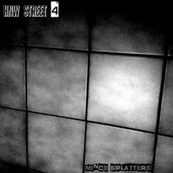 last ned album mince splatters - HNW Street 4