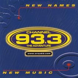 lytte på nettet Various - Channel 933 New Names New Music