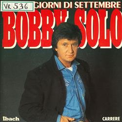 lytte på nettet Bobby Solo - Come I Giorni Di Settembre