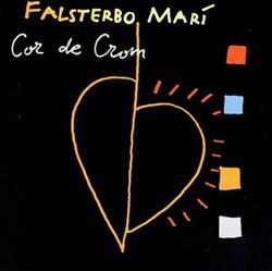 lyssna på nätet Falsterbo Marí - Cor de Crom