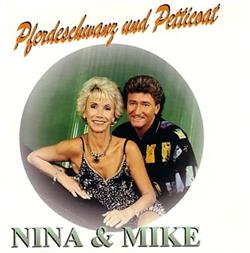 lytte på nettet Nina & Mike - Pferdeschwanz Und Petticoat
