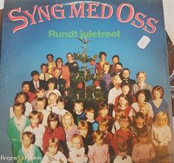 Download Syng Med Oss Koret - Rundt Juletreet