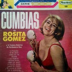 ladda ner album Rosita Gomez Y La Sonora America De Baldomero Roa - Cumbias