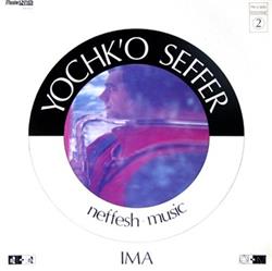 ouvir online Yochk'o Seffer Neffesh Music - Ima