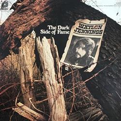 lataa albumi Waylon Jennings - The Dark Side Of Fame