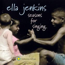 lataa albumi Ella Jenkins - Seasons For Singing