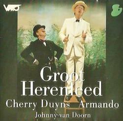 Download Cherry Duyns, Armando , Johnny van Doorn - Groot Herenleed