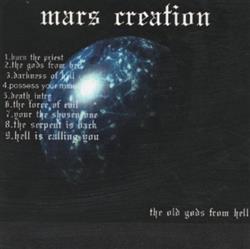 lyssna på nätet Mars Creation - The Old Gods From Hell