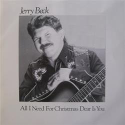 écouter en ligne Jerry Beck - All I Need For Christmas Dear Is You