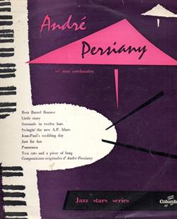 ladda ner album André Persiany - André Persiany Et Son Orchestre