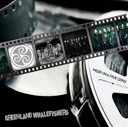 Download Greenland Whalefishers - Based On A True Story