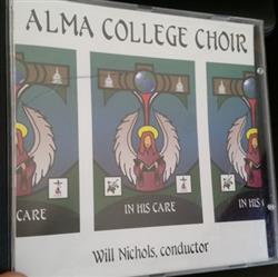 online anhören The Alma College Choir - In His Care