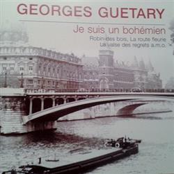 last ned album Georges Guetary - Je Suis Un Bohémien