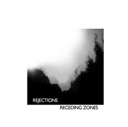 télécharger l'album Rejections - Receding Zones