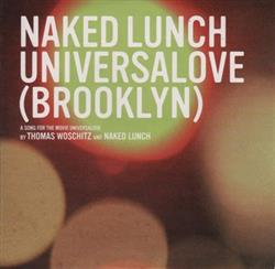 lataa albumi Naked Lunch - Universalove Brooklyn