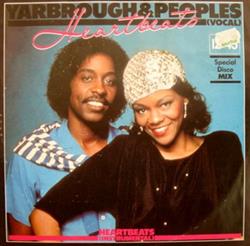 lytte på nettet Yarbrough & Peoples - Heartbeats Special Disco Mix