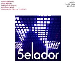 Download Various - Selador 5th Birthday Part Three