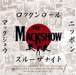 ouvir online The Mackshow - ロックンロールスルーザナイト 真夜中を突っ走れ