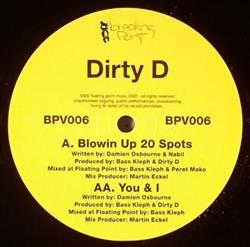 télécharger l'album Dirty D - Blowin Up 20 Spots You I