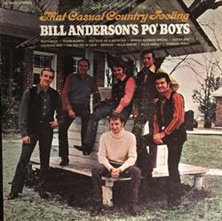 ladda ner album Bill Anderson's Po' Boys - That Casual Country Feeling