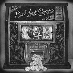 lataa albumi Bad Luck Charms - Bad Luck Charms