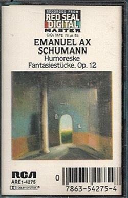 télécharger l'album Schumann, Emanuel Ax - Humoreske Fantasiestucke