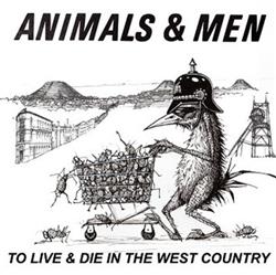 télécharger l'album Animals & Men - To Live and Die in the West Country Ep