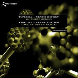 online luisteren Typecell - Static Deform