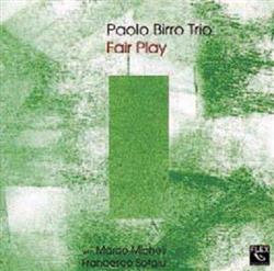 lataa albumi Paolo Birro Trio - Fair Play
