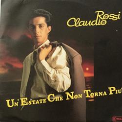 télécharger l'album Claudio Rossi - UnEstate Che Non Torna Piú