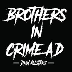 lyssna på nätet Brothers In Crime AD - DRM Allstars